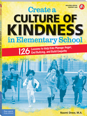 cover image of Create a Culture of Kindness in Elementary School